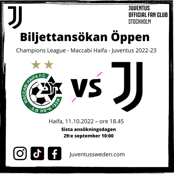 Biljettansökan till matchen Juventus - Haifa är nu öppen